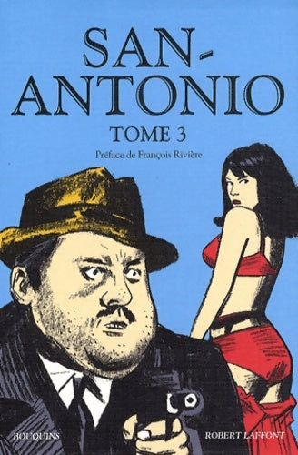 Livrenpoche : San-Antonio Tome III - Frédéric Dard - Livre