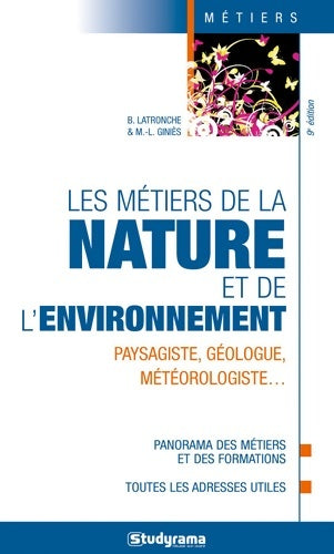 Livrenpoche : Les métiers de la nature et de l'environnement - Marie-Lorène Giniès - Livre
