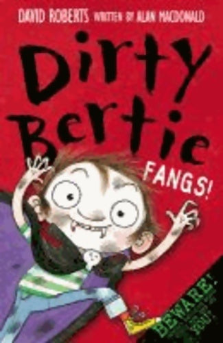 Livrenpoche : Dirtie Bertie : Fangs ! - Alan MacDonald - Livre