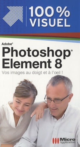 Livrenpoche : Photoshop éléments 8 - Nicolas Boudier-Ducloy - Livre