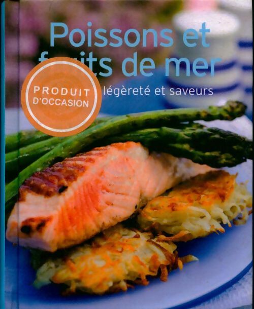 Livrenpoche : Poissons & fruits de mer diversité légèreté et saveurs - Gwenaelle Glotin - Livre