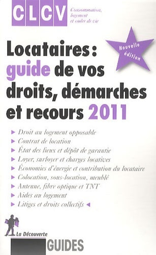 Livrenpoche : Locataires : Guide de vos droits démarches et recours 2011 - Alain Chosson - Livre
