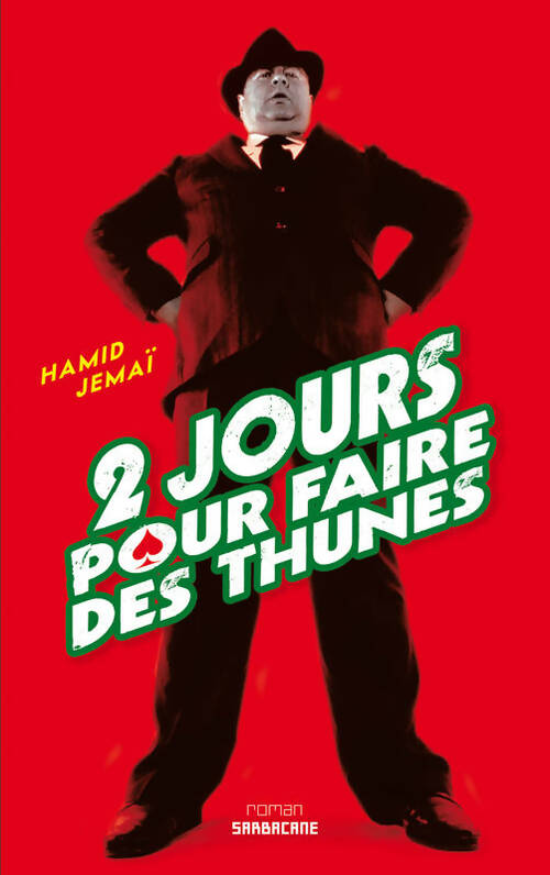 Livrenpoche : 2 jours pour faire des thunes - Hamid Jemai - Livre