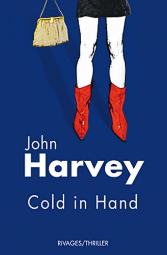 Livrenpoche : Cold in hand - John Harvey - Livre