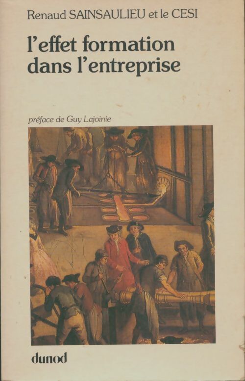 Livrenpoche : L'effet formation dans l'entreprise - Renaud Sainsaulieu - Livre