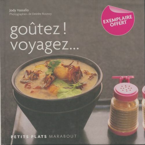 Livrenpoche : Goûtez ! Voyagez... - Jody Vassallo - Livre