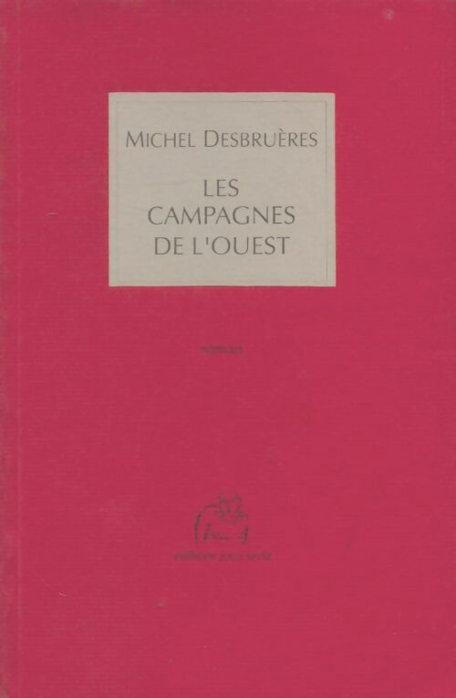 Livrenpoche : Les campagnes de l'ouest - Michel Desbruères - Livre