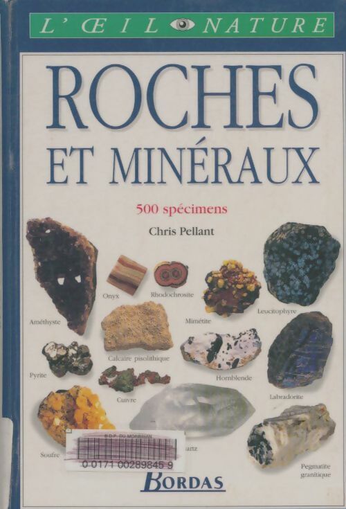 Livrenpoche : Roches et minéraux - Chris Pellant - Livre