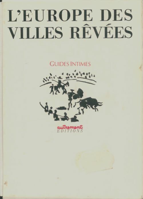 Livrenpoche : L'Europe des villes rêvées - Collectif - Livre