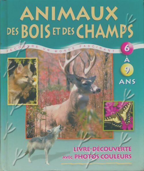 Livrenpoche : Animaux des bois et des champs - Collectif - Livre