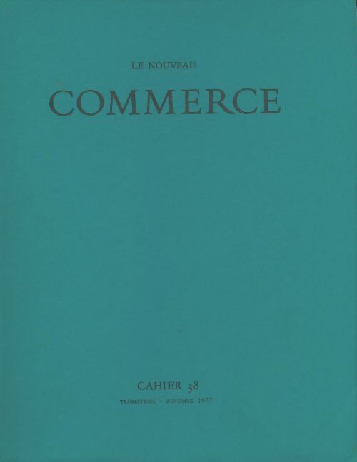 Livrenpoche : Le nouveau commerce n°38 - Collectif - Livre