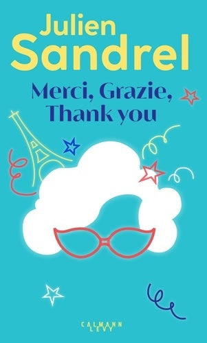 Livrenpoche : Merci, grazie, thank you - Julien Sandrel - Livre
