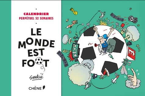 Livrenpoche : Le monde est foot - Thibaut Soulcié - Livre