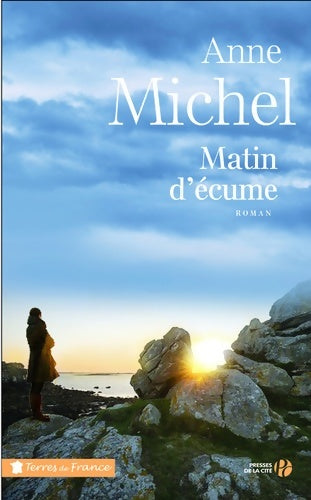Livrenpoche : Matin d'écume - Anne Michel - Livre