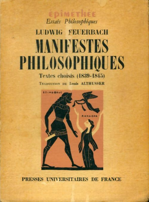 Livrenpoche : Manifestes philosophiques : Textes choisis 1839-1845 - Ludwig Feuerbach - Livre