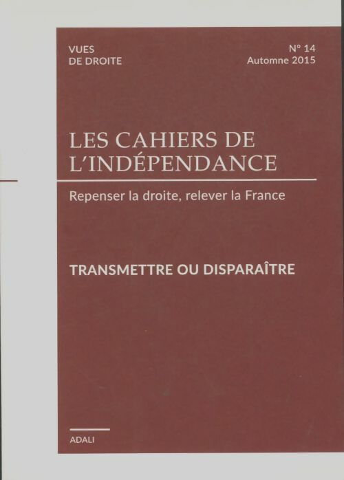 Livrenpoche : Les cahiers de l'indépendance n°14 - Collectif - Livre