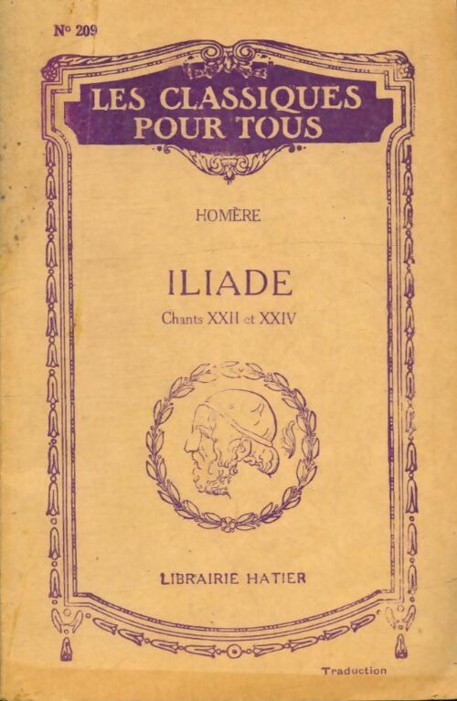 Livrenpoche : Iliade (Chants XXII et XXIV) - Homère - Livre