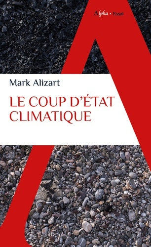 Livrenpoche : Le coup d'État climatique - Mark Alizart - Livre
