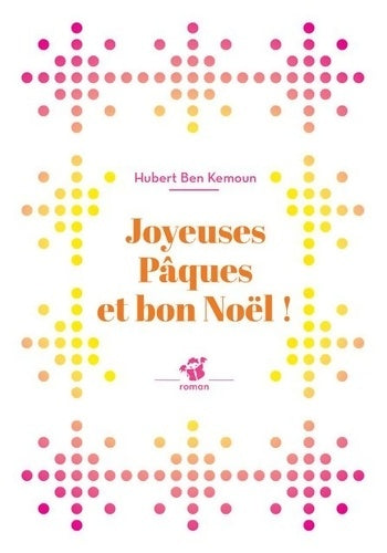 Livrenpoche : Joyeuses pâques et bon noël ! - Hubert Ben Kemoun - Livre
