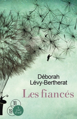 Les fiancés - Deborah Lévy-Bertherat - Livre