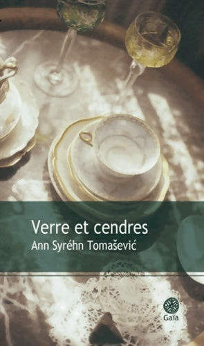 Livrenpoche : Verre et cendres - Ann Syréhn Tomasevic - Livre