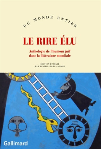 Livrenpoche : Le rire élu : Anthologie de l'humour juif dans la littérature mondiale - Collectif - Livre