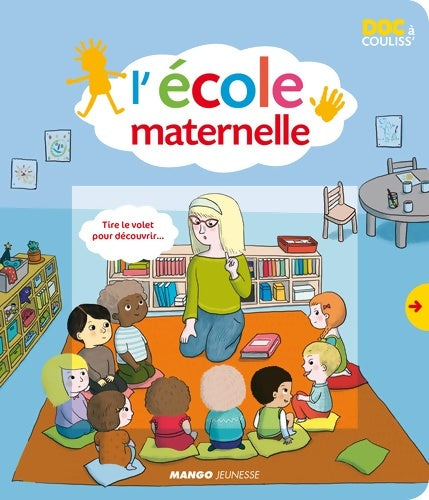 Livrenpoche : L'école maternelle - Aline Dupond - Livre