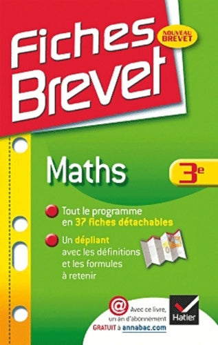 Livrenpoche : Fiches brevet maths 3e : Fiches de cours - troisième - Bernard Demeillers - Livre