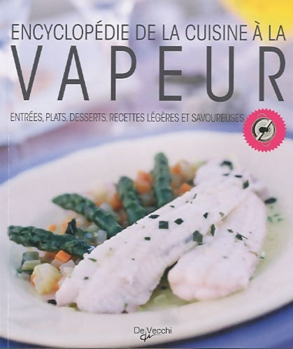 Livrenpoche : Encyclopédie de la cuisine à la vapeur - Laura Landra - Livre