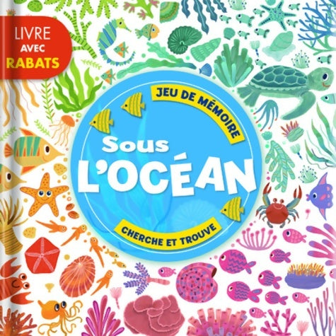 Livrenpoche : Sous l'océan - Anne Paradis - Livre
