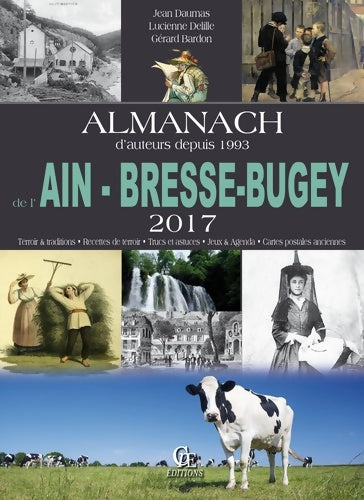Livrenpoche : Almanach de l'ain bresse-bugey 2017 - Jean Daumas - Livre