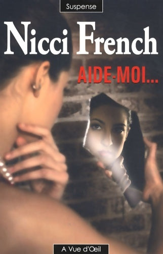 Livrenpoche : Aide-moi - Nicci French - Livre