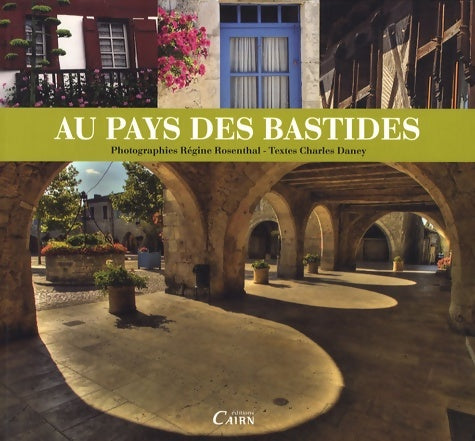 Livrenpoche : Au pays des bastides - Régine Rosenthal - Livre