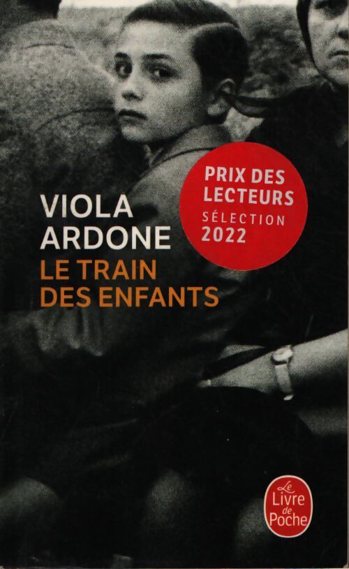 Le train des enfants - Viola Ardone - Livre