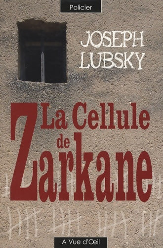 Livrenpoche : La cellule de Zarkane - Joseph Lubsky - Livre