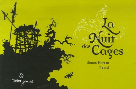 Livrenpoche : La nuit des cages - Rascal - Livre
