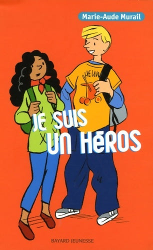 Livrenpoche : Je suis un héros -4 aventures de serge t - Marie-Aude Murail - Livre