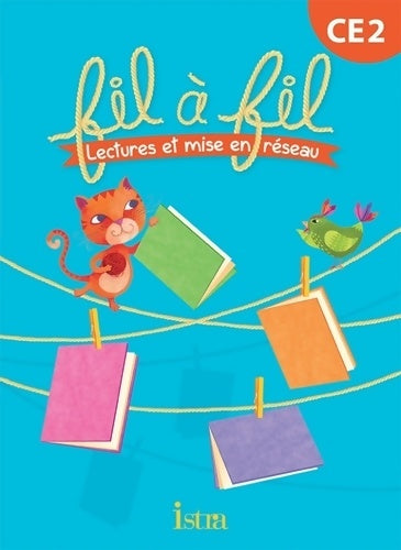 Livrenpoche : Lecture CE2 - Arlette Weber - Livre