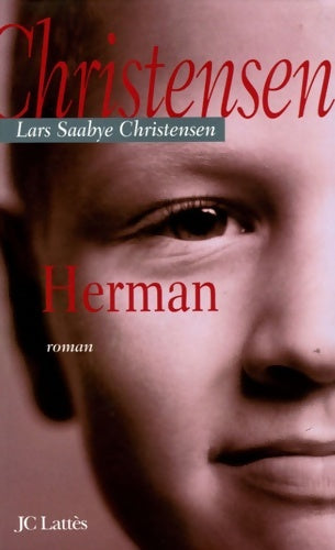 Livrenpoche : Herman - Lars-saabye Christensen - Livre