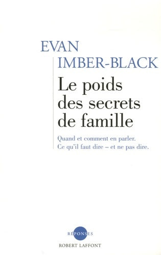 Livrenpoche : Le poids des secrets de famille - Evan Imber Black - Livre