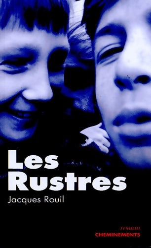 Livrenpoche : Les rustres - Jacques Rouil - Livre