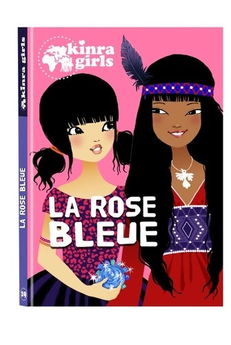 Livrenpoche : Kinra girls Tome XIX : La rose bleue - Moka - Livre
