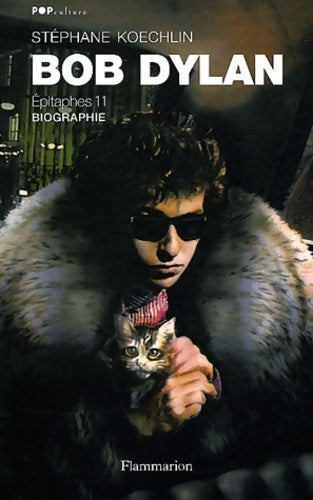 Livrenpoche : Bob dylan épitaphes 11 - Stéphane Koechlin - Livre