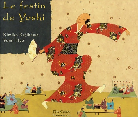 Livrenpoche : Le festin de yoshi - Kimiko Kajikawa - Livre
