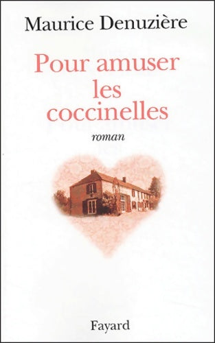 Livrenpoche : Pour amuser les coccinelles - M. Denuzière - Livre