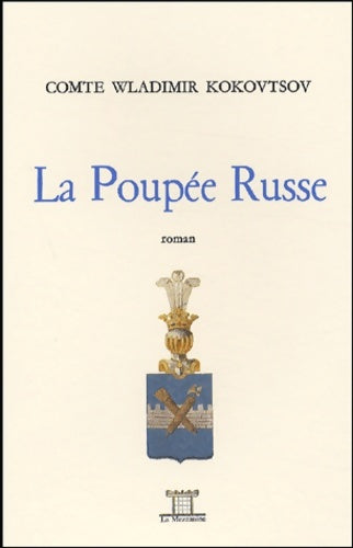 Livrenpoche : La poupée russe - Wladimir Kokovtsov - Livre
