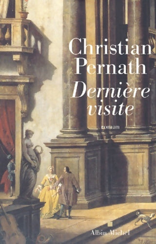 Livrenpoche : Dernière visite - Christian Pernath - Livre