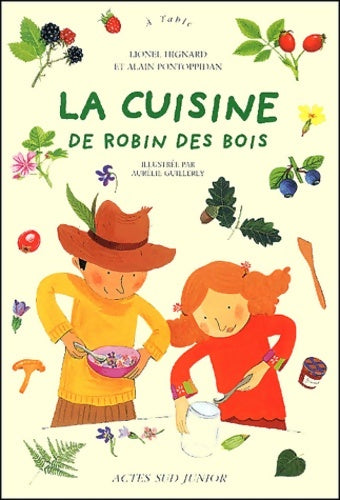 Livrenpoche : La cuisine de robin des bois - Lionel Hignard - Livre