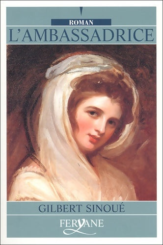 Livrenpoche : Roman - Gilbert Sinoué - Livre