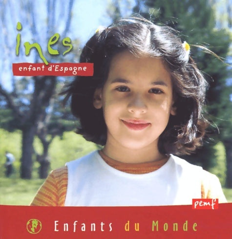 Livrenpoche : Ines : Enfant d'Espagne - Collectif - Livre